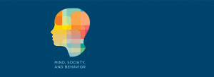 Mind, Society and Behavior
