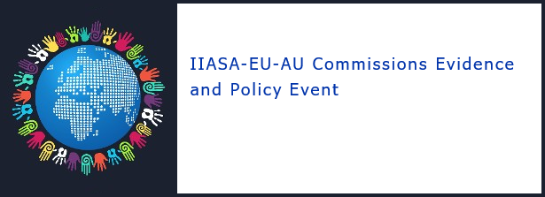 IIASA-EU-AU Commissions Evidence and Policy Event