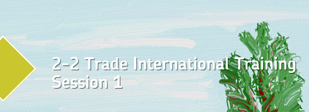 2-2 Trade International Training Session 1
