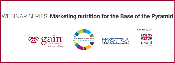 Webinar series: Marketing nutrition for the Base of the Pyramid