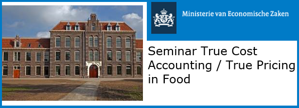 Seminar True Cost Accounting / True Pricing in Food