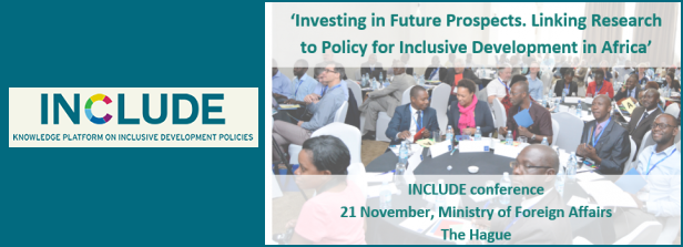 Conference: Investing in Future Prospects. Linking Research to Policy for Inclusive Development in Africa