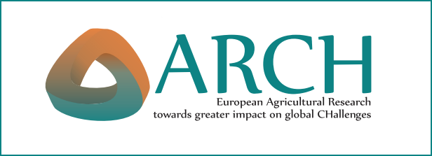 ARCH - European Agricultural Research towards greater impact on global CHallenges